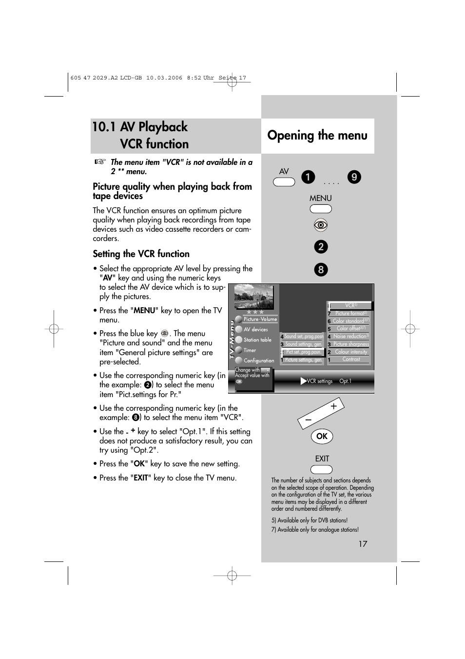 ᕢᕡ ᕩ ᕨ, 1 av playback vcr function, Opening the menu | Setting the vcr function | Metz Plasma-TV-Set User Manual | Page 17 / 110