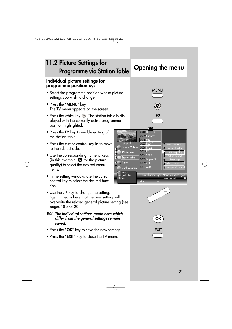 Opening the menu, 2 picture settings for programme via station table | Metz Plasma-TV-Set User Manual | Page 21 / 110