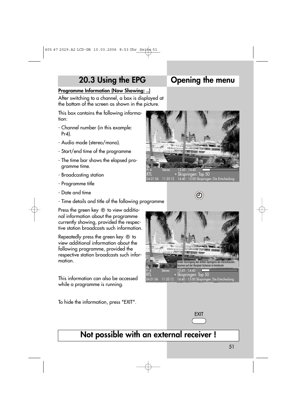 3 using the epg opening the menu, Not possible with an external receiver | Metz Plasma-TV-Set User Manual | Page 51 / 110