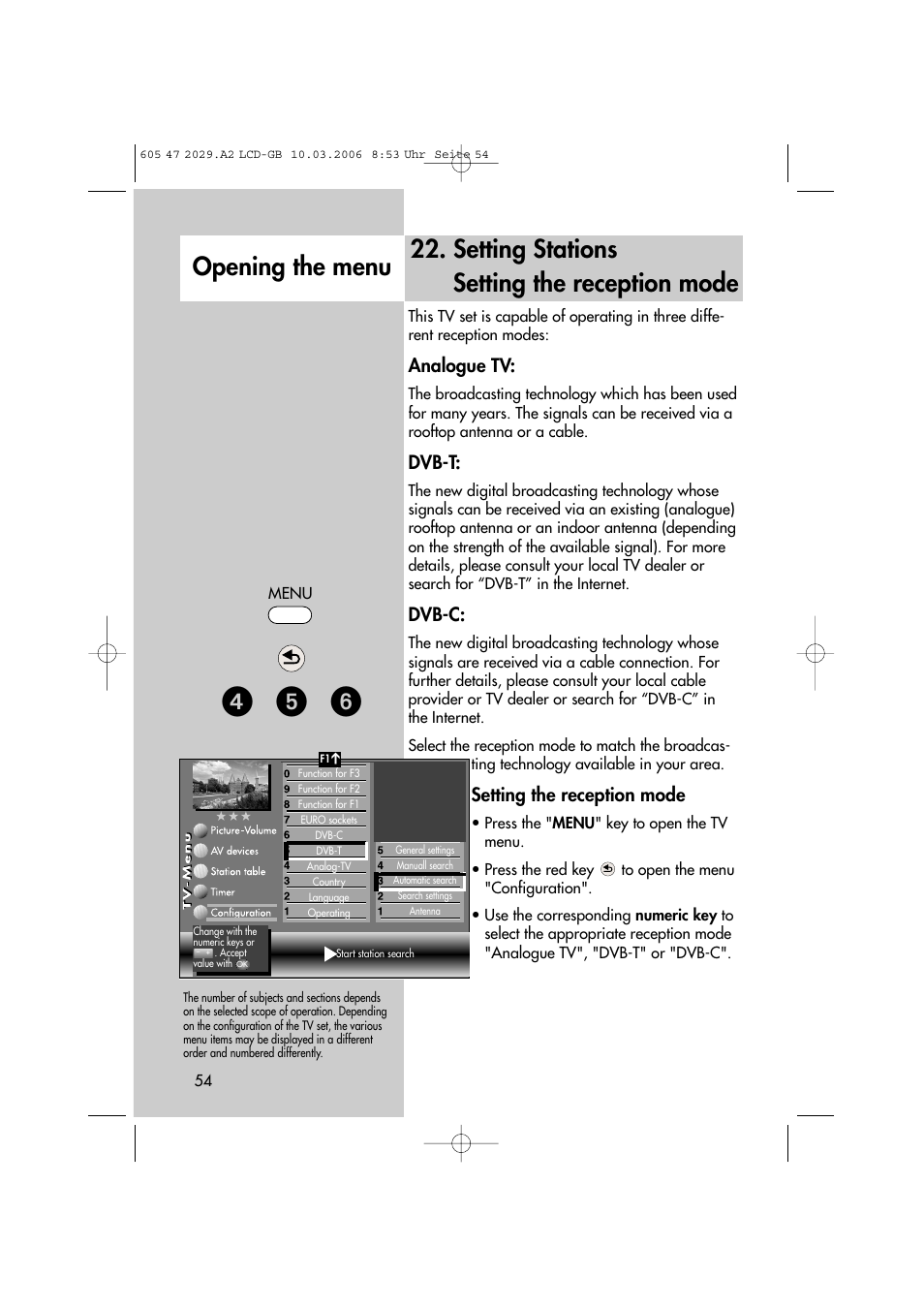 ᕤ ᕥ ᕦ, Setting stations setting the reception mode, Opening the menu | Analogue tv, Dvb-t, Dvb-c, Setting the reception mode | Metz Plasma-TV-Set User Manual | Page 54 / 110