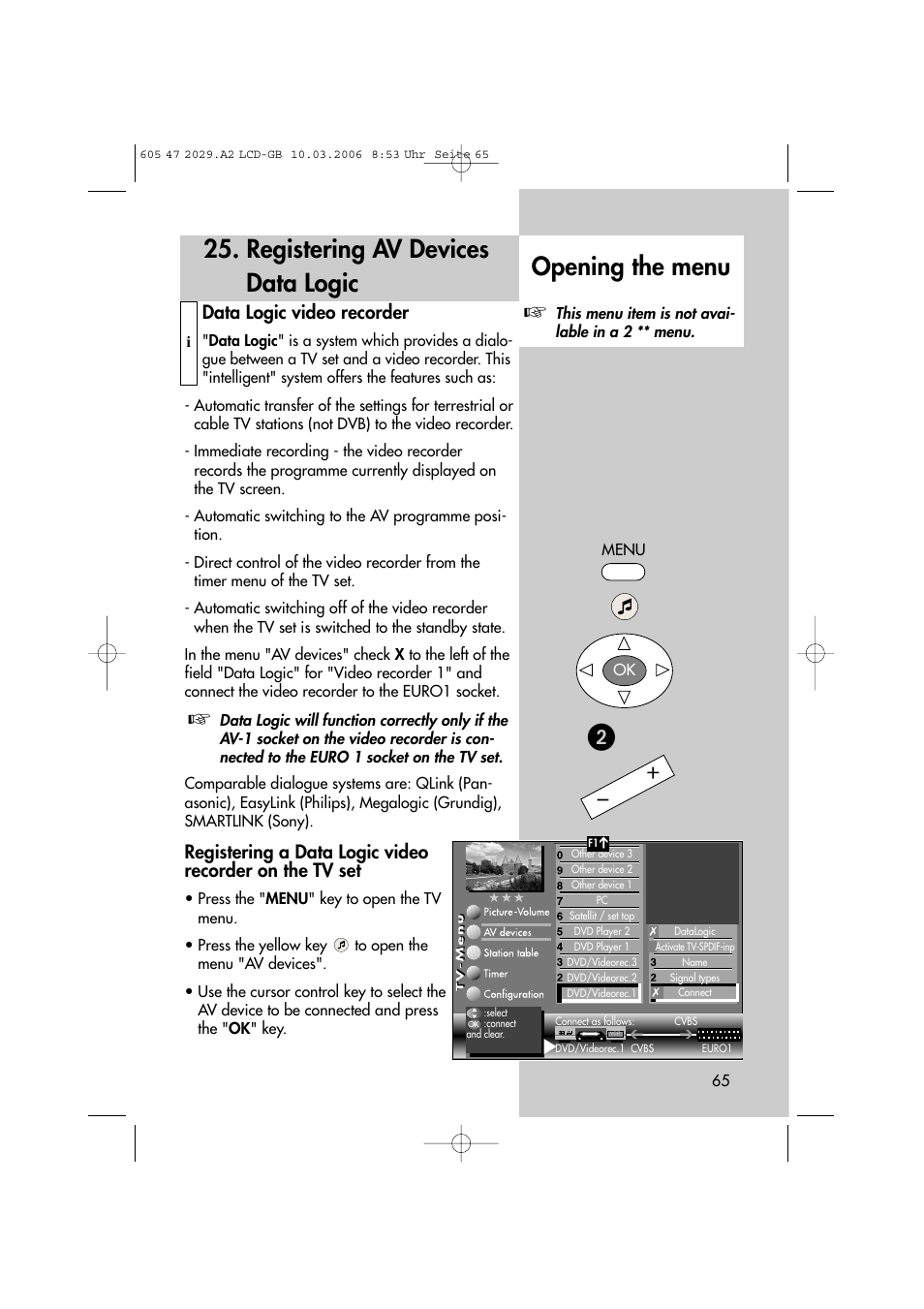 Registering av devices data logic, Opening the menu, Data logic video recorder | Metz Plasma-TV-Set User Manual | Page 65 / 110