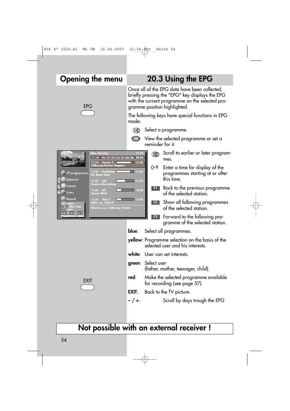 3 using the epg, Opening the menu, Not possible with an external receiver | Metz LCD-TV None User Manual | Page 54 / 116