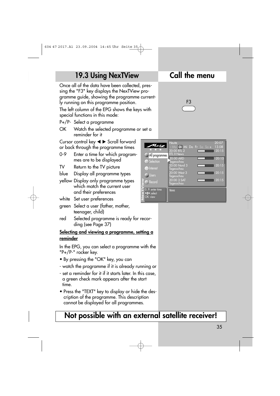 3 using nextview, Call the menu, Not possible with an external satellite receiver | Metz MF 72TL68 User Manual | Page 35 / 64