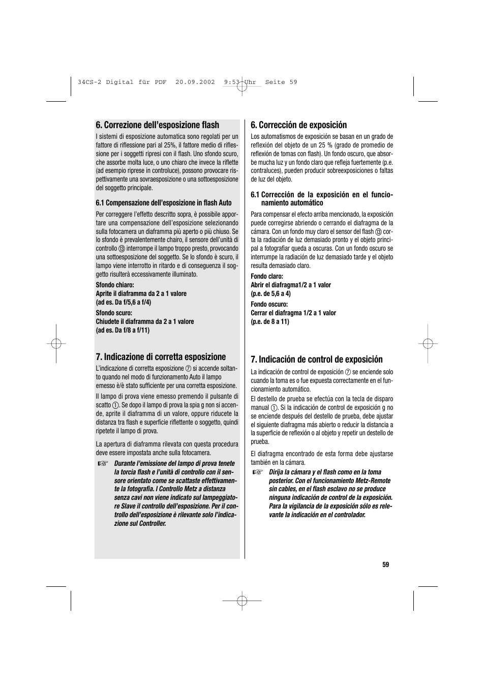 Correzione dell’esposizione flash, Indicazione di corretta esposizione, Corrección de exposición | Indicación de control de exposición | Metz 34 CS-2 User Manual | Page 59 / 80