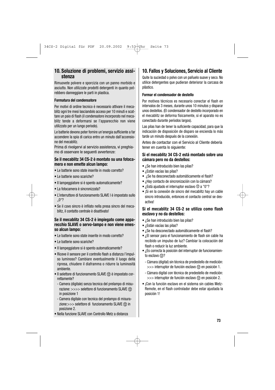 Soluzione di problemi, servizio assi- stenza, Fallos y soluciones, servicio al cliente | Metz 34 CS-2 User Manual | Page 73 / 80