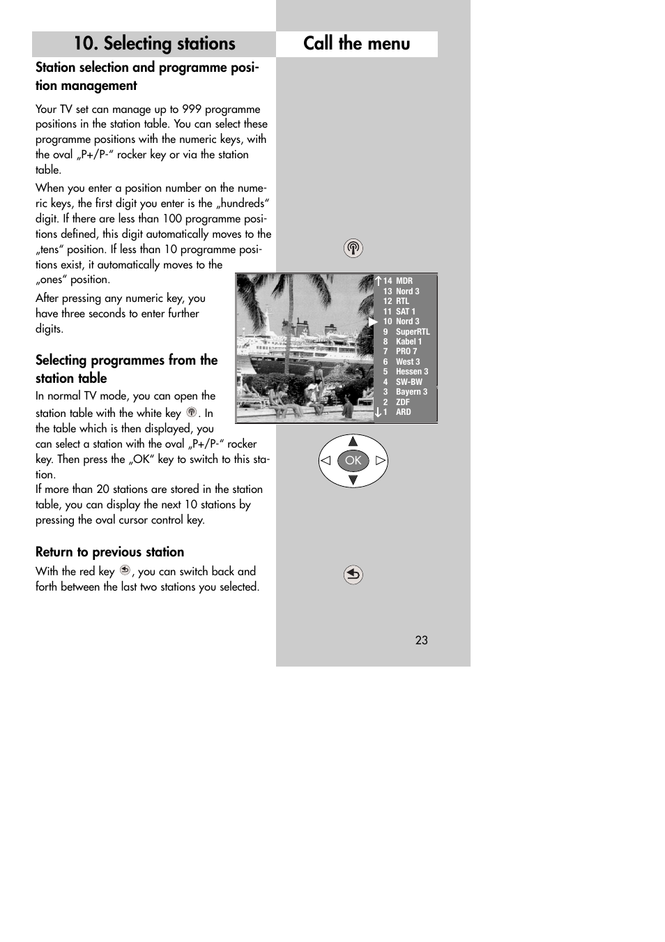 Selecting stations call the menu, Selecting programmes from the station table, Return to previous station | Metz MF 72TK80 User Manual | Page 23 / 88