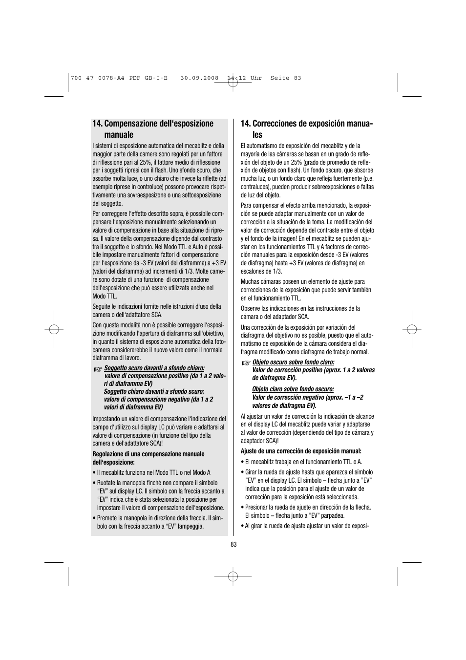 Compensazione dell‘esposizione manuale, Correcciones de exposición manua- les | Metz Mecablitz 54 MZ-3 User Manual | Page 83 / 122