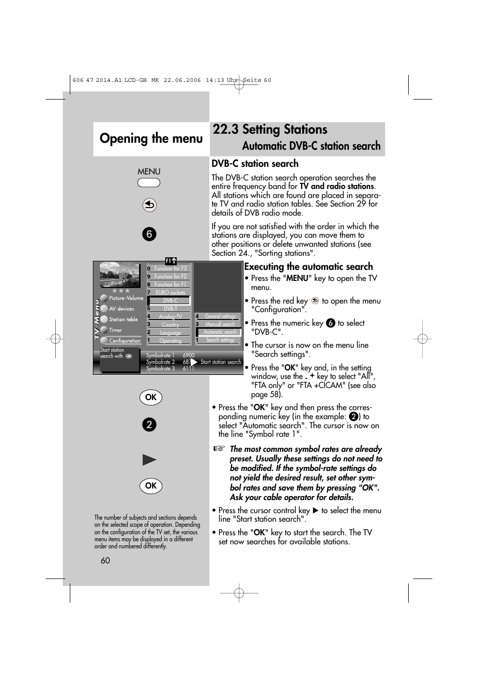 3 setting stations, Opening the menu, Automatic dvb-c station search | Dvb-c station search, Executing the automatic search | Metz LCD-TV User Manual | Page 60 / 110