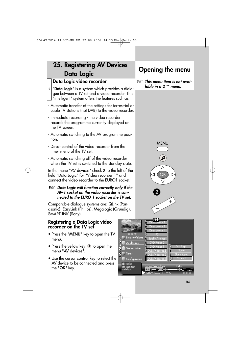 Registering av devices data logic, Opening the menu, Data logic video recorder | Metz LCD-TV User Manual | Page 65 / 110