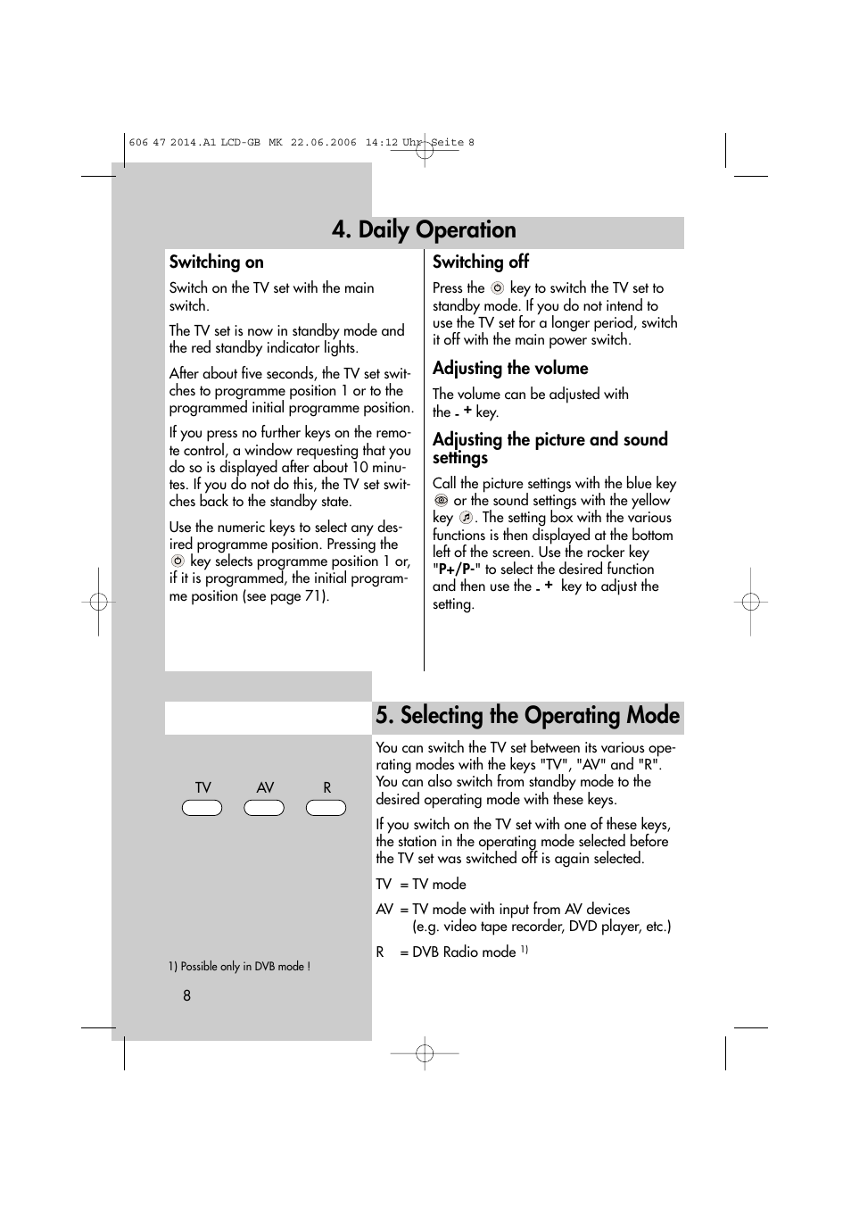 Daily operation, Selecting the operating mode | Metz LCD-TV User Manual | Page 8 / 110