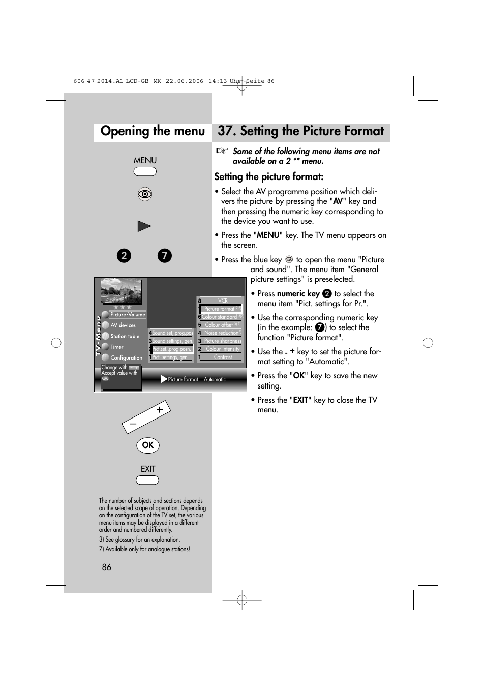 Opening the menu, Setting the picture format | Metz LCD-TV User Manual | Page 86 / 110