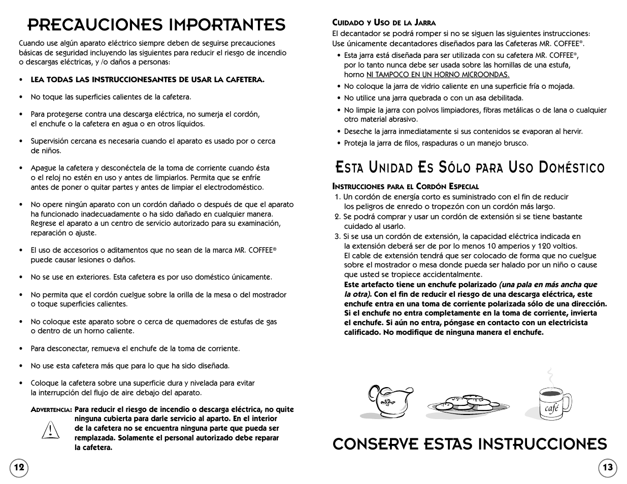 Precauciones importantes, Conserve estas instrucciones, Nidad | Ólo para, Oméstico | Mr. Coffee TF5 User Manual | Page 7 / 12