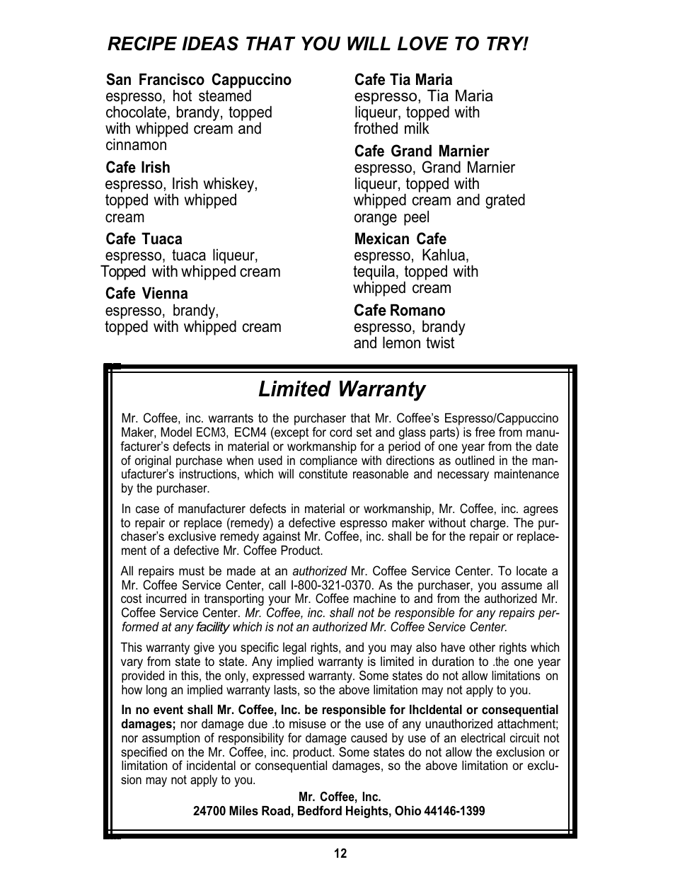 Limited warranty, Recipe ideas that you will love to try | Mr. Coffee ECM3 User Manual | Page 12 / 36