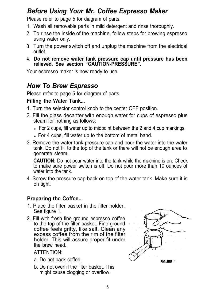 Before using your mr. coffee espresso maker, How to brew espresso | Mr. Coffee ECM3 User Manual | Page 6 / 36