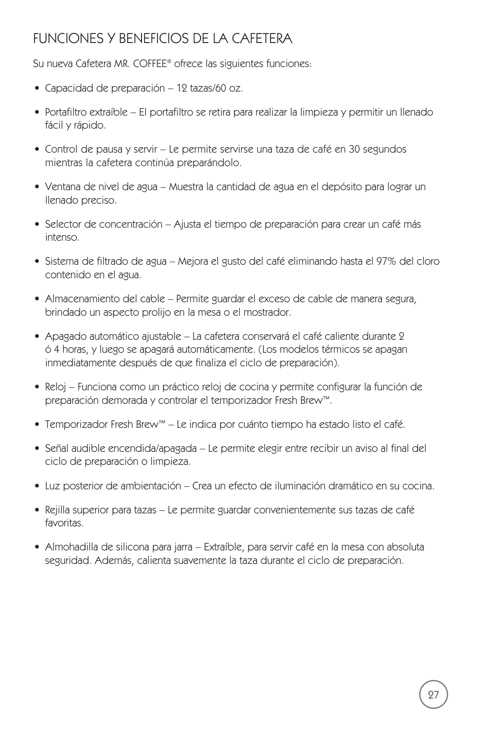 Funciones y beneficios de la cafetera | Mr. Coffee mrx35 User Manual | Page 28 / 44