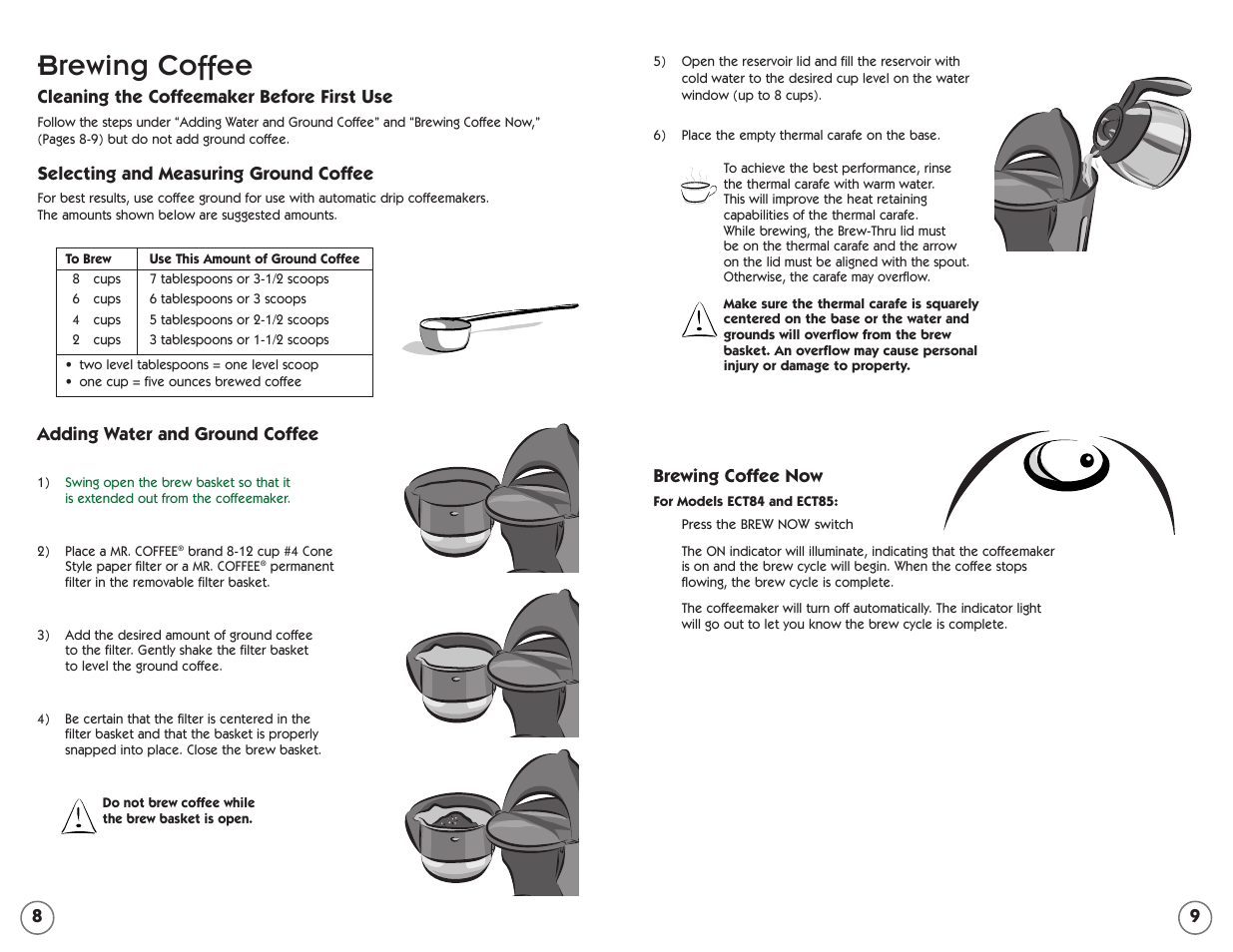 Brewing coffee | Mr. Coffee ECTX84 User Manual | Page 5 / 16