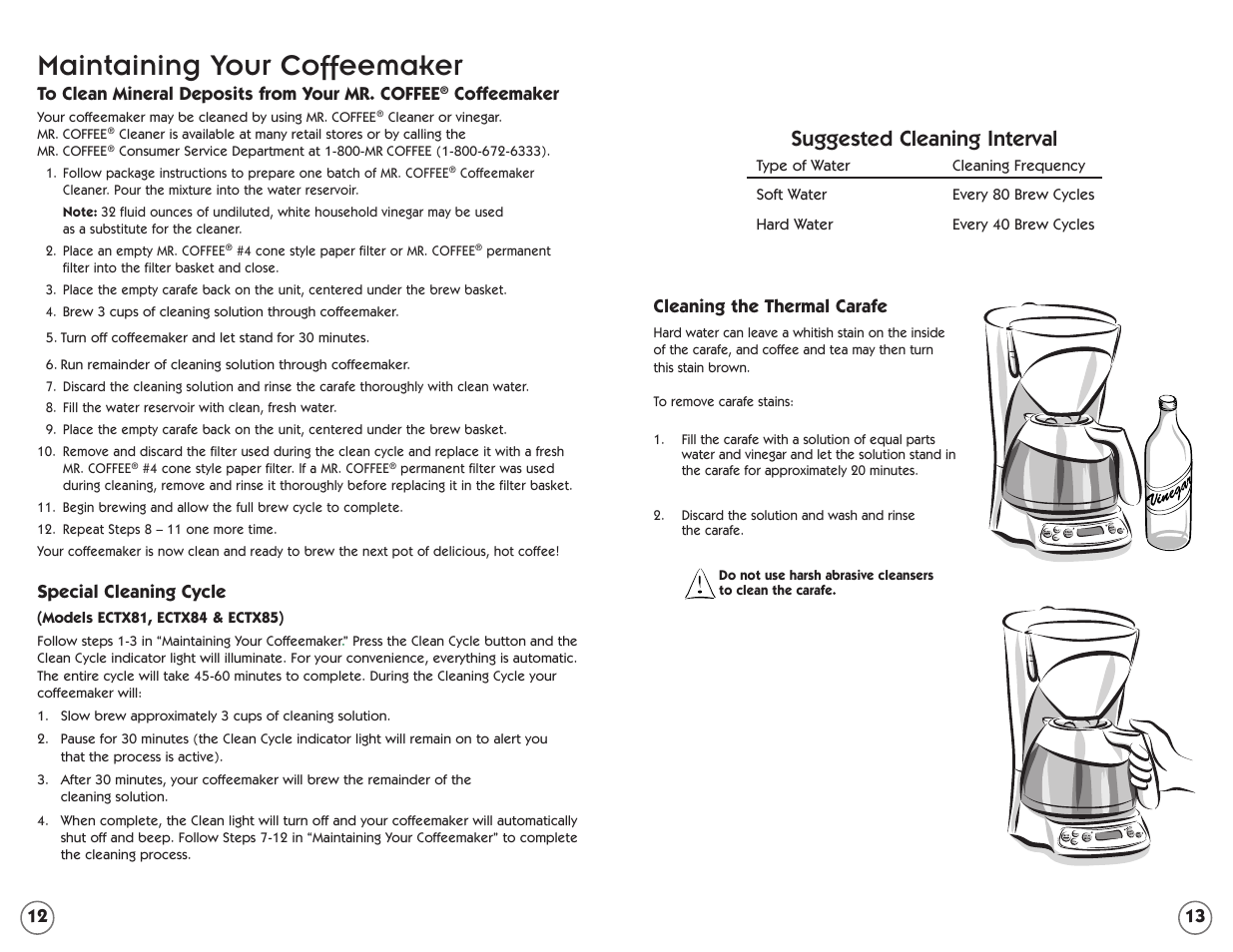 Maintaining your coffeemaker, Suggested cleaning interval, Cleaning the thermal carafe | Coffeemaker, Special cleaning cycle | Mr. Coffee ECTX84 User Manual | Page 7 / 16