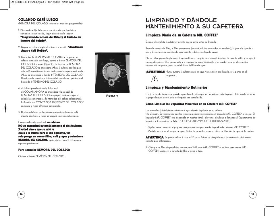 Limpiando y dándole mantenimiento a su cafetera | Mr. Coffee SPR-101006 User Manual | Page 19 / 22