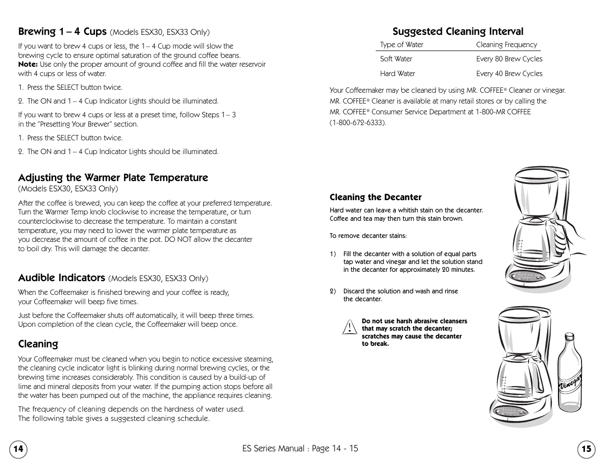 Brewing 1 – 4 cups, Adjusting the warmer plate temperature, Audible indicators | Cleaning, Suggested cleaning interval | Mr. Coffee ESS11 User Manual | Page 15 / 36