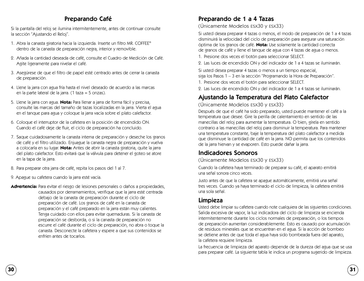 Preparando de 1 a 4 tazas, Ajustando la temperatura del plato calefactor, Indicadores sonoros | Limpieza, Preparando café | Mr. Coffee ESS11 User Manual | Page 30 / 36