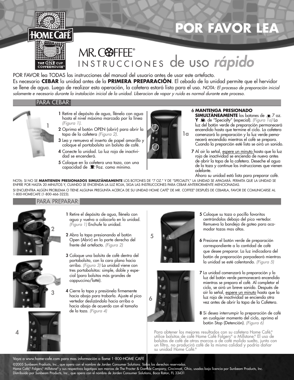 De uso rápido, Por favor lea, Para cebar: para preparar | Mr. Coffee 117568 User Manual | Page 2 / 2