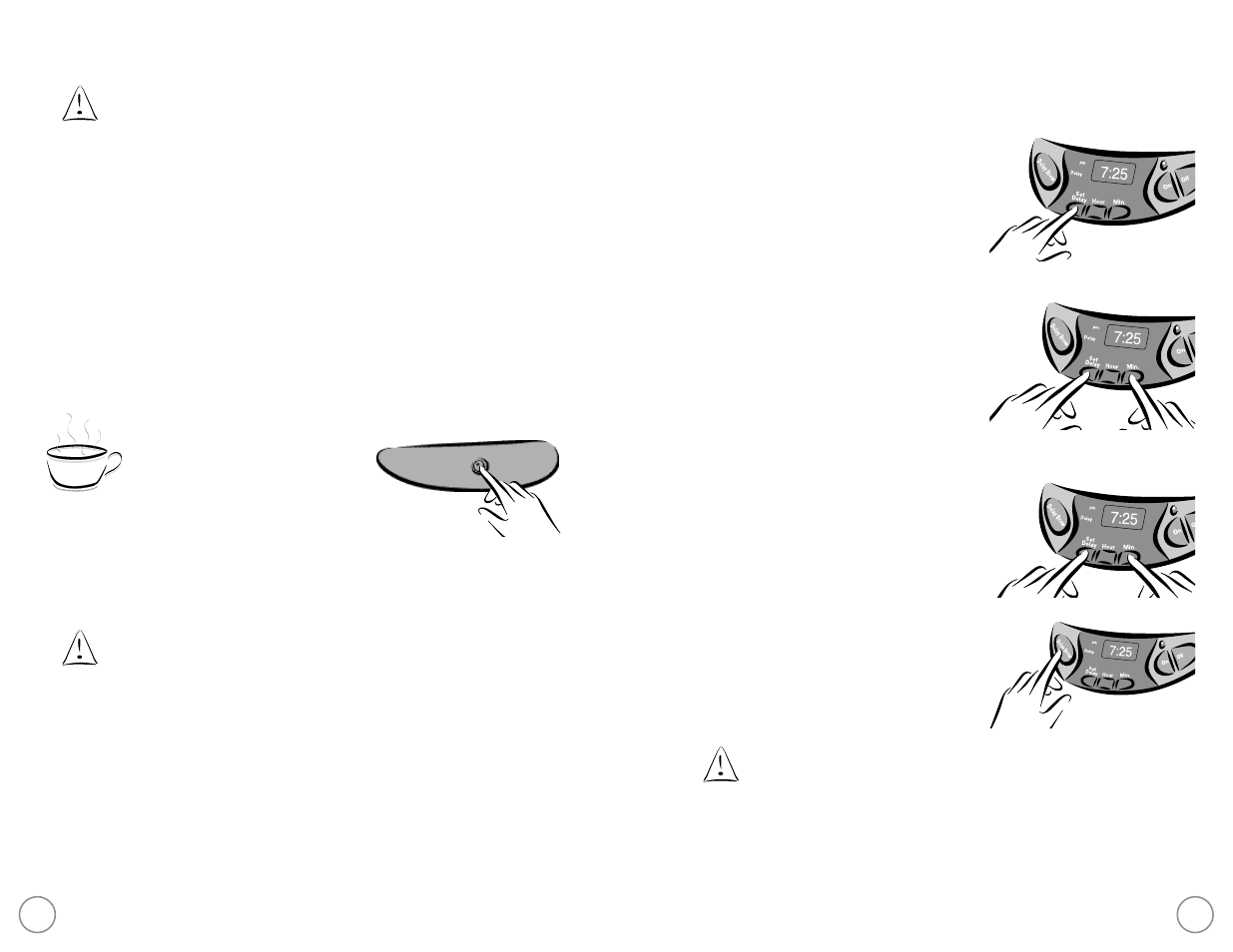 10 11 brewing coffee later, Brewing coffee now | Mr. Coffee NC Series User Manual | Page 10 / 32