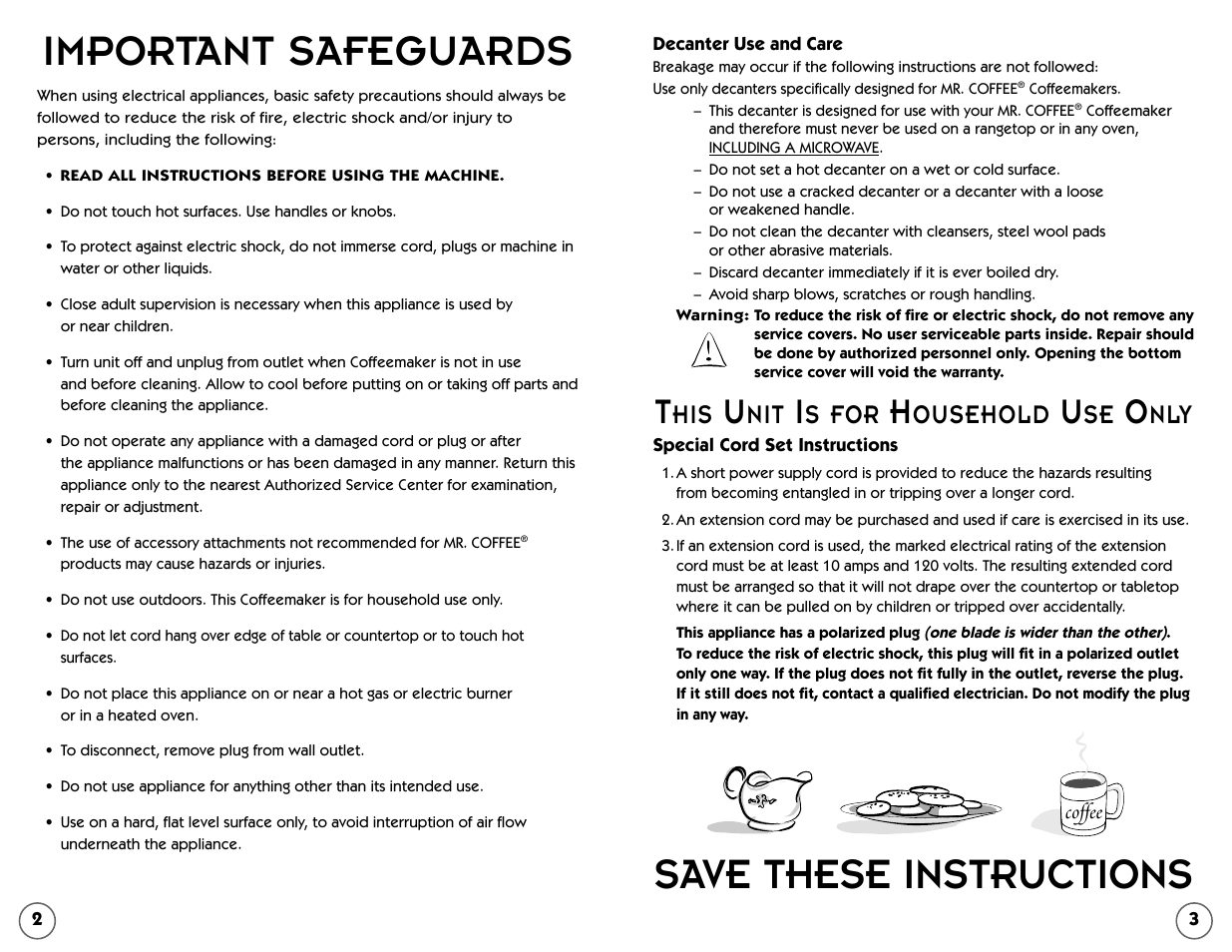 Important safeguards, Save these instructions, S for | Ousehold | Mr. Coffee AR5 User Manual | Page 2 / 12
