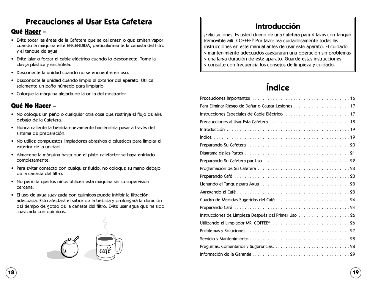 Índice, Precauciones al usar esta cafetera, Café | Introducción | Mr. Coffee 109041 User Manual | Page 10 / 16