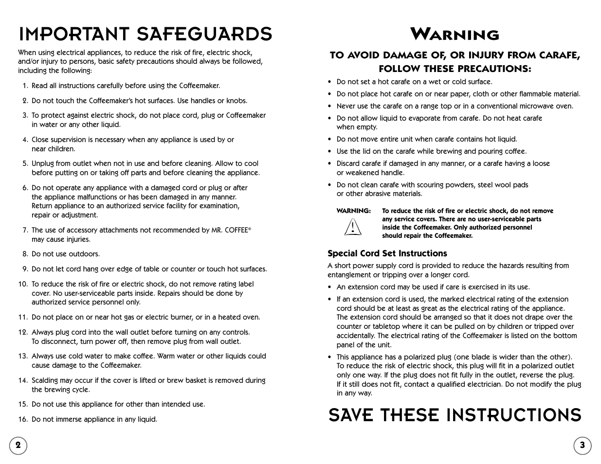 Important safeguards, Save these instructions, Arning | Mr. Coffee 109041 User Manual | Page 2 / 16