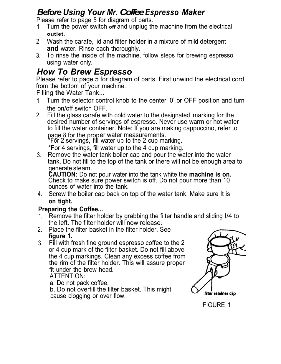 Before using your mr. coffee espresso maker, How to brew espresso | Mr. Coffee ECM7 User Manual | Page 6 / 12