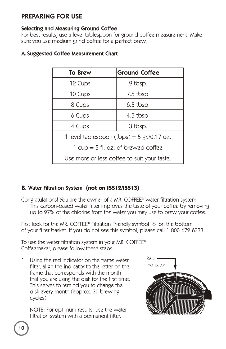 Preparing for use, Selecting and measuring ground coffee, A. suggested coffee measurement chart | B. water filtration system (not on iss12/iss13) | Mr. Coffee 115949 User Manual | Page 10 / 44