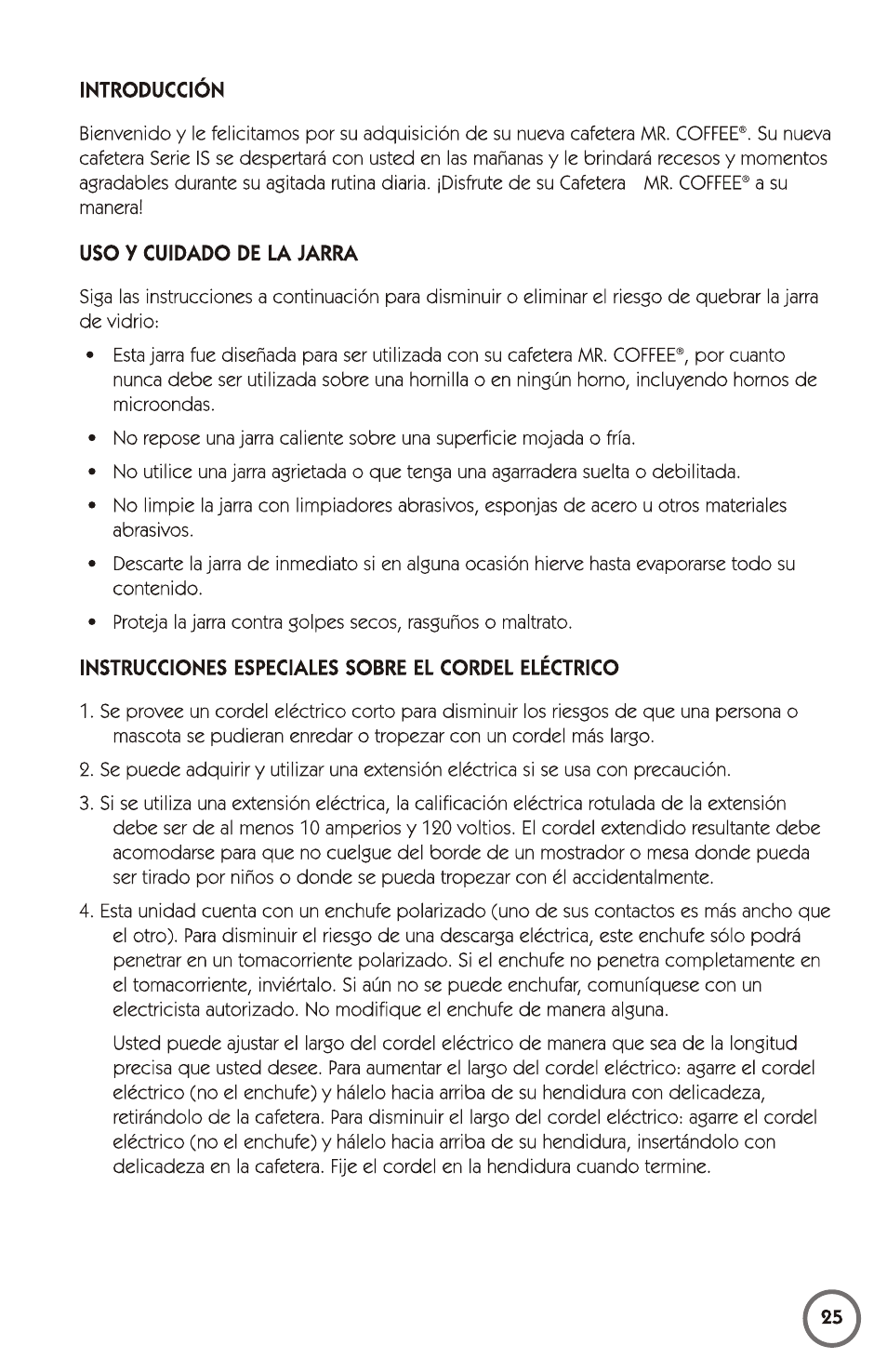 Introducción, Uso y cuidado de la jarra, Instrucciones especiales sobre el cordel eléctrico | Instrucciones especiales sobre el cordel eléarico | Mr. Coffee 115949 User Manual | Page 25 / 44