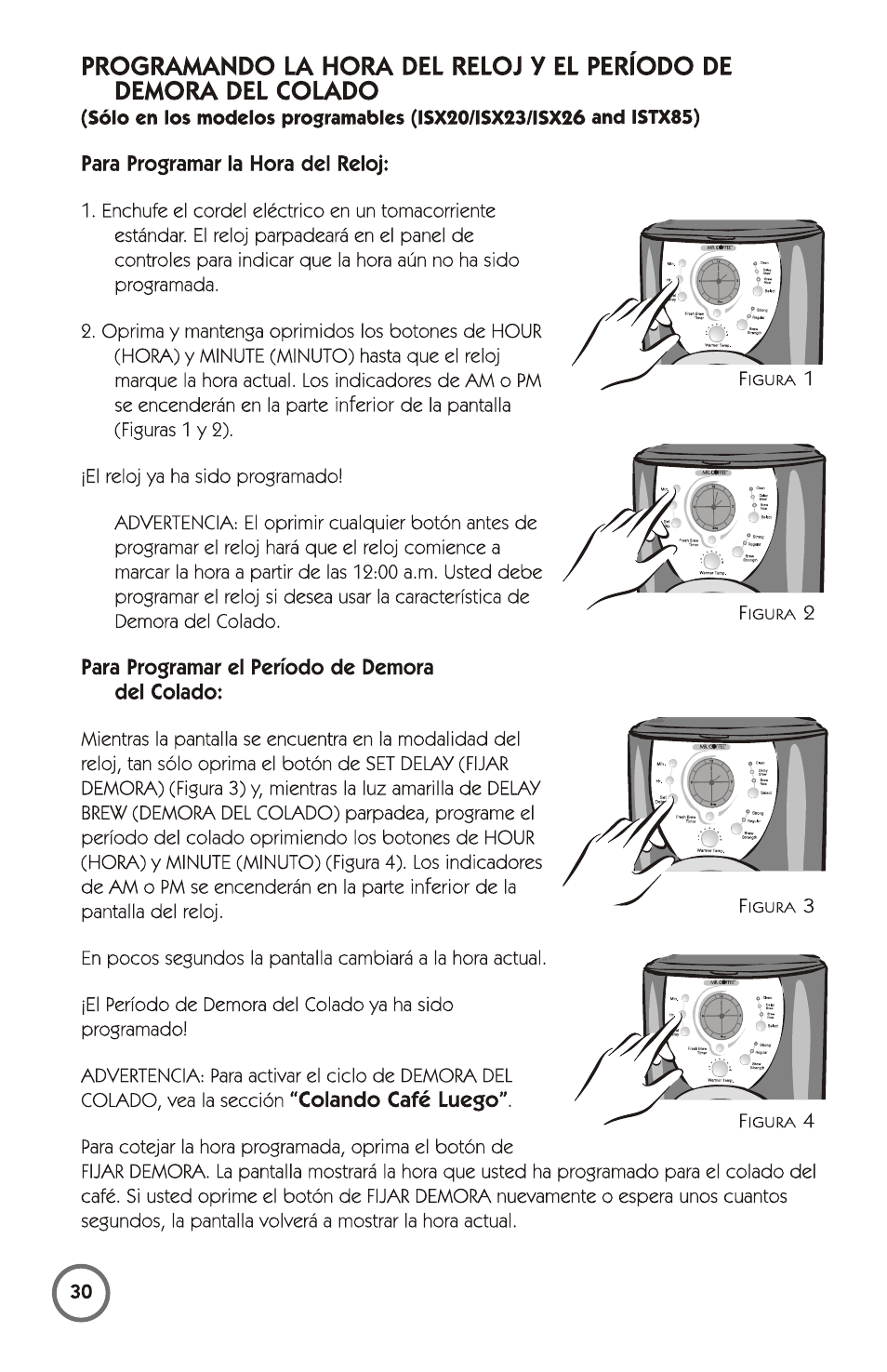 Para programar el período de demora del colado | Mr. Coffee 115949 User Manual | Page 30 / 44