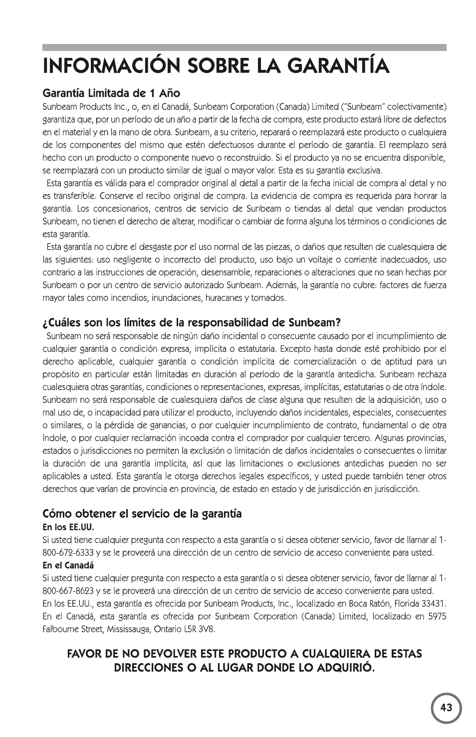 Informacion sobre la garantia, Garantía limitada de 1 año, Cómo obtener el servido de la garantía | Información sobre la garantía | Mr. Coffee 115949 User Manual | Page 43 / 44