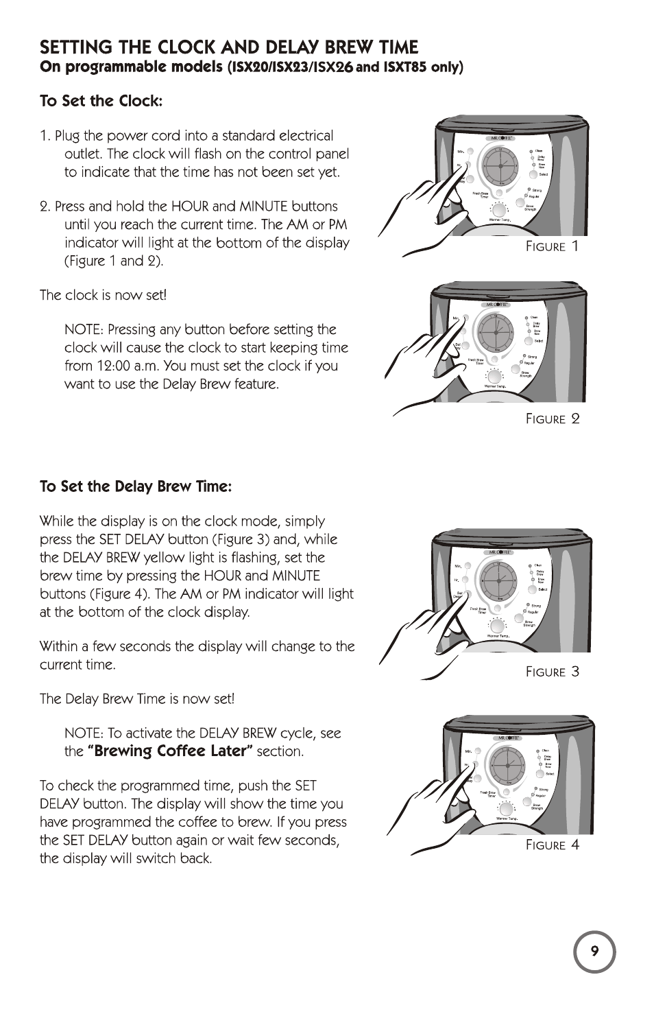 Setting the clock and delay brew time, To set the clock, To set the delay brew time | Mr. Coffee 115949 User Manual | Page 9 / 44