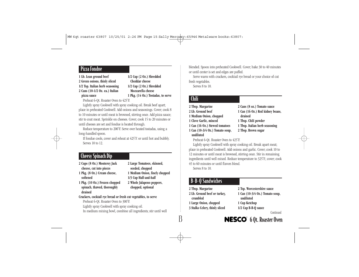 6 qt. roaster oven, Pizza fondue, Cheesy spinach dip | Chili, B-b-q sandwiches | Nesco 6-QT User Manual | Page 15 / 24