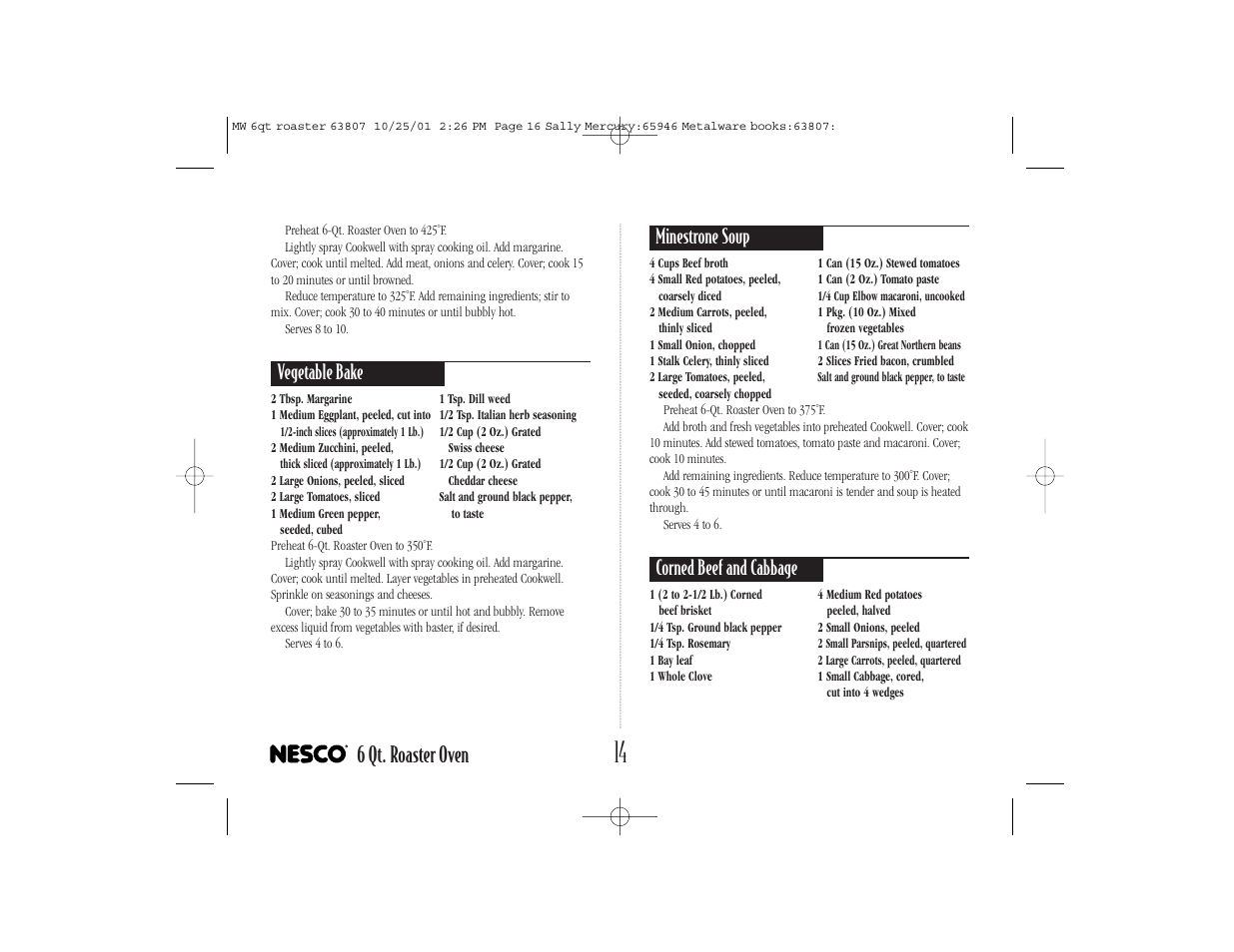 6 qt. roaster oven, Vegetable bake, Minestrone soup | Corned beef and cabbage | Nesco 6-QT User Manual | Page 16 / 24