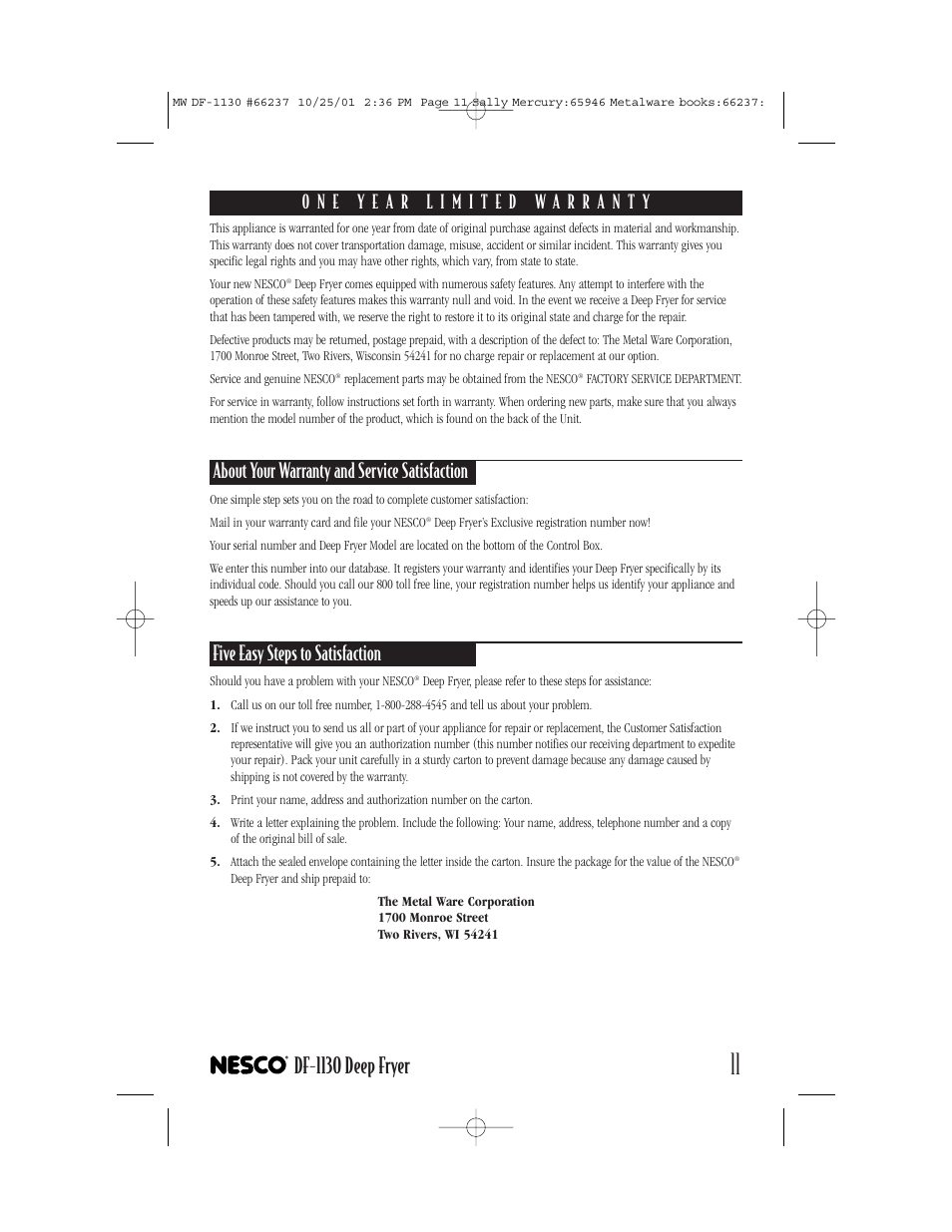 Df-1130 deep fryer, About your warranty and service satisfaction, Five easy steps to satisfaction | Nesco DF-1130 User Manual | Page 11 / 12