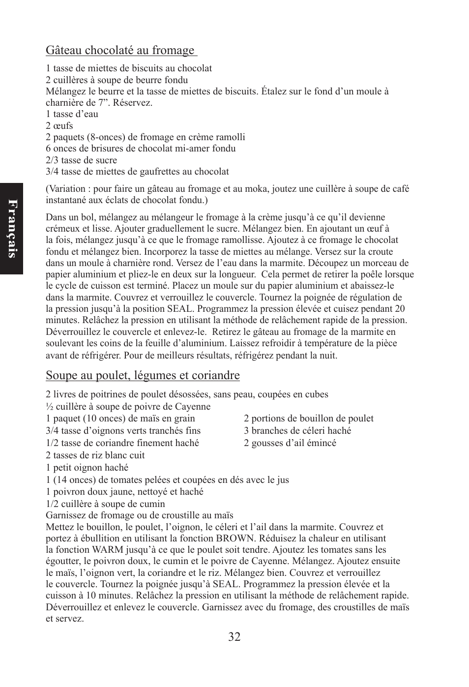 32 f ra n ça is gâteau chocolaté au fromage, Soupe au poulet, légumes et coriandre | Nesco PC-6-25 User Manual | Page 32 / 52