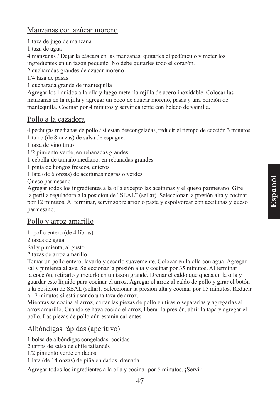 47 e sp an ól manzanas con azúcar moreno, Pollo a la cazadora, Pollo y arroz amarillo | Albóndigas rápidas (aperitivo) | Nesco PC-6-25 User Manual | Page 47 / 52