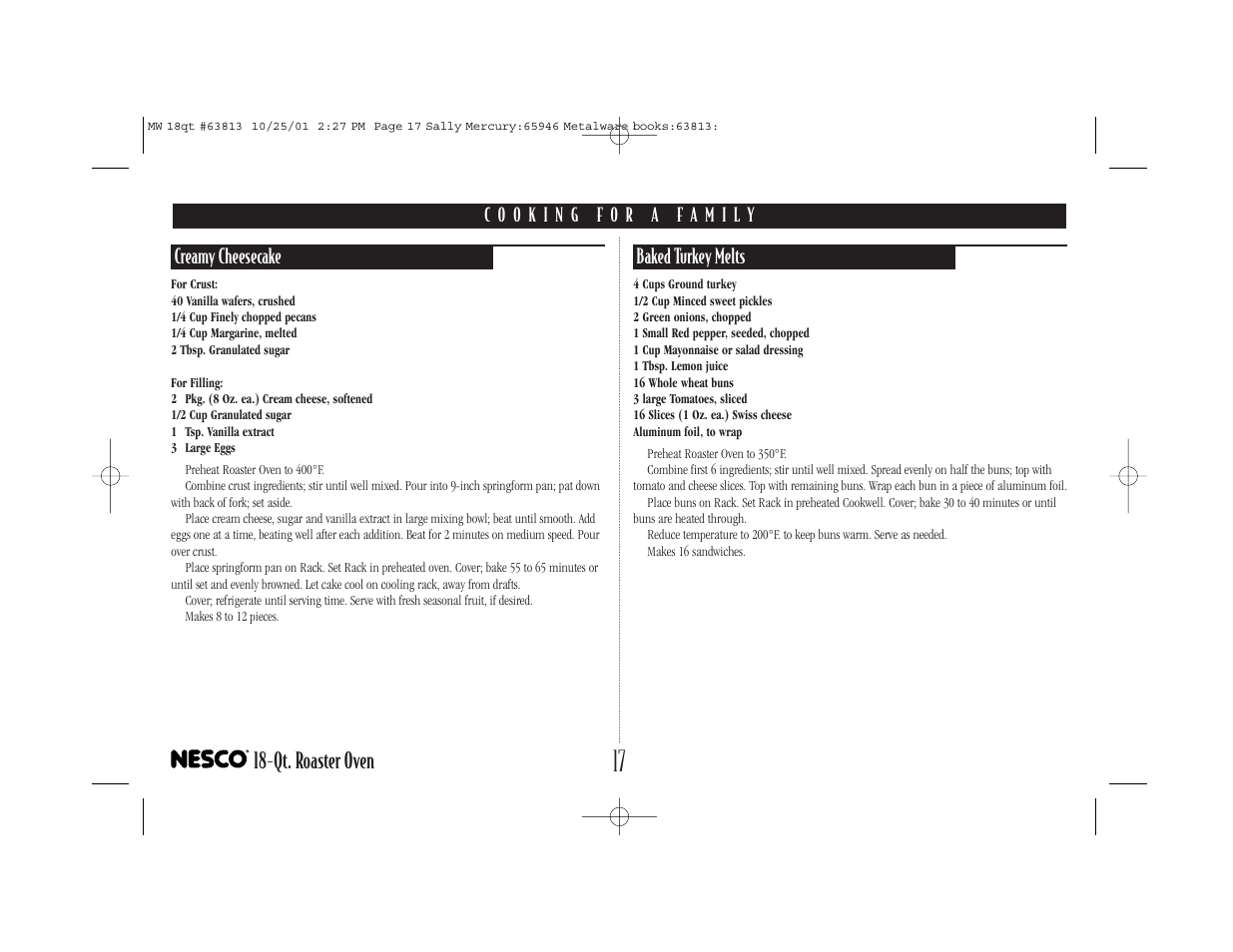 Qt. roaster oven, Creamy cheesecake, Baked turkey melts | Nesco Roaster Oven User Manual | Page 18 / 20