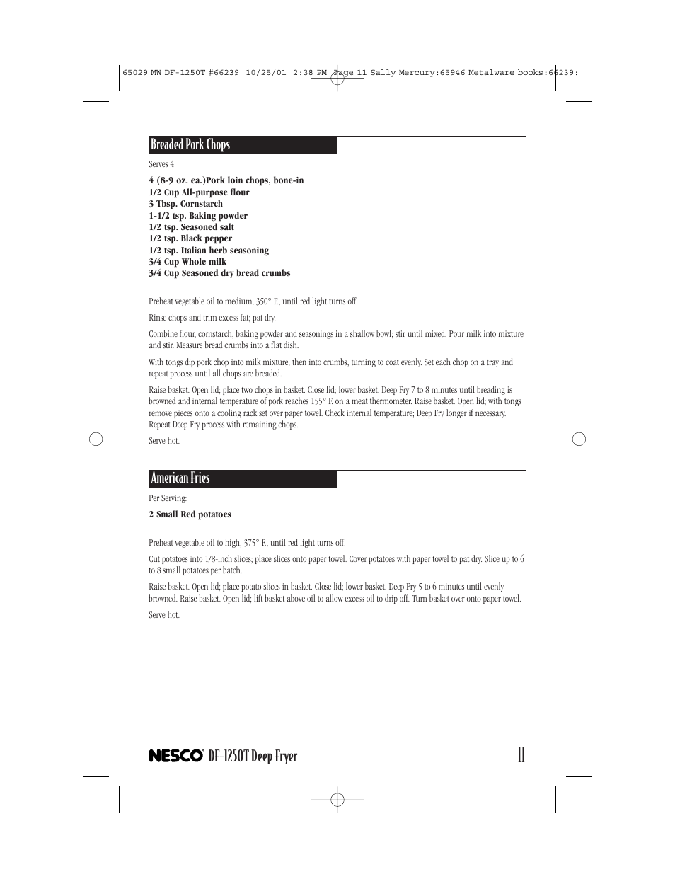 Df-1250t deep fryer, Breaded pork chops, American fries | Nesco DF-1250T User Manual | Page 11 / 16