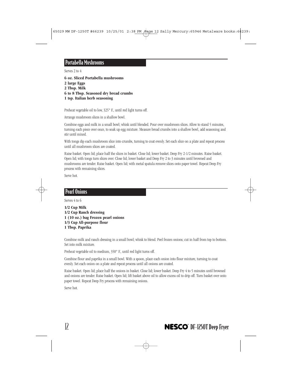 Df-1250t deep fryer, Portabella mushrooms, Pearl onions | Nesco DF-1250T User Manual | Page 12 / 16