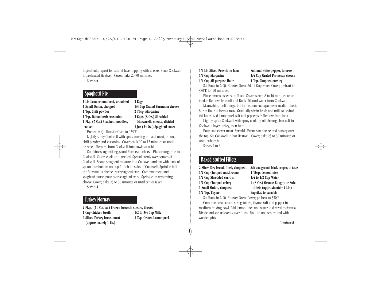Spaghetti pie, Turkey mornay, Baked stuffed fillets | Nesco 6 Qt. Roaster Oven User Manual | Page 11 / 36