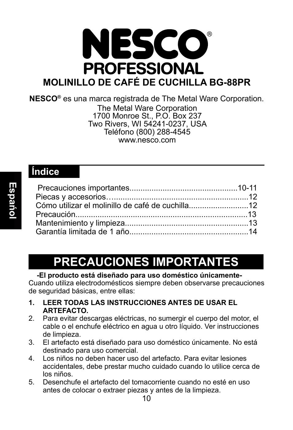 Precauciones importantes, Espańol índice, Molinillo de café de cuchilla bg-88pr | Nesco BG-88PR User Manual | Page 12 / 18