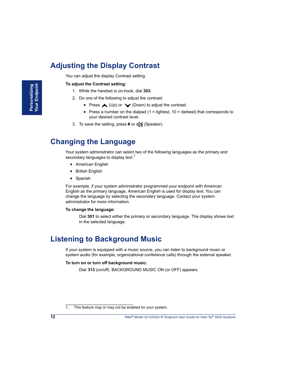 Adjusting the display contrast, Changing the language, Listening to background music | S. see “listening to, Background music” on, For more information | Mitel 5212 User Manual | Page 30 / 80