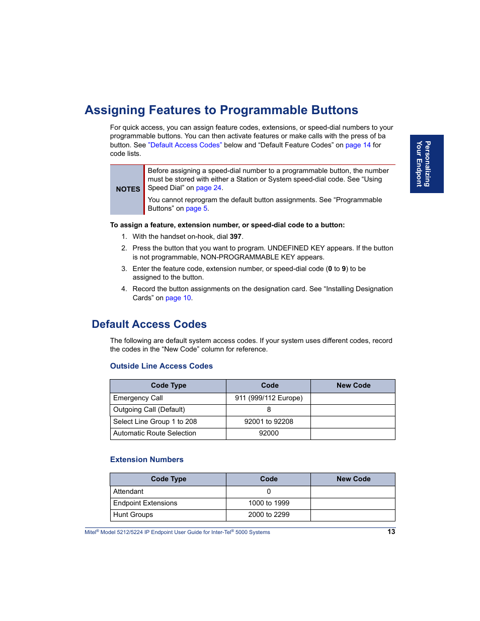 Assigning features to programmable buttons, Default access codes, Outside line access codes extension numbers | Assigning features to programmable buttons” on | Mitel 5212 User Manual | Page 31 / 80