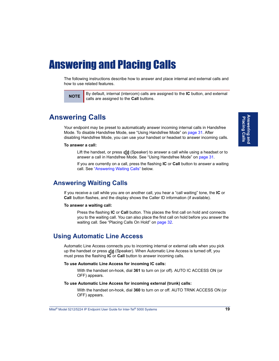 Answering and placing calls, Answering calls, Answering waiting calls | Using automatic line access, An swering, Placing calls, Swerin, G an, Placing, Calls | Mitel 5212 User Manual | Page 37 / 80