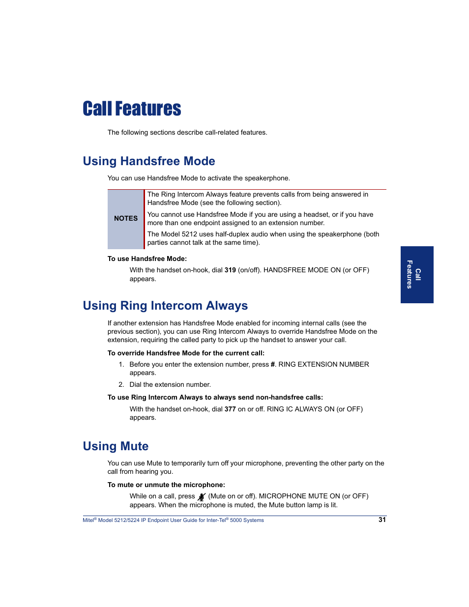 Call features, Using handsfree mode, Using ring intercom always | Using mute, Ca ll, Eatu, Ture, Nd “using handsfree mode” on, E “using handsfree mode” on, Using handsfree mode” on | Mitel 5212 User Manual | Page 49 / 80