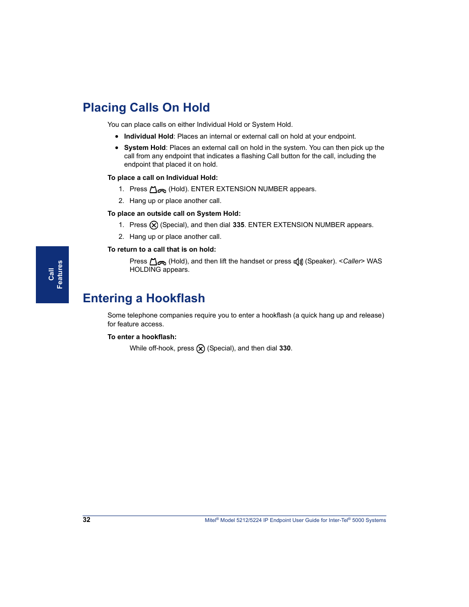 Placing calls on hold, Entering a hookflash | Mitel 5212 User Manual | Page 50 / 80